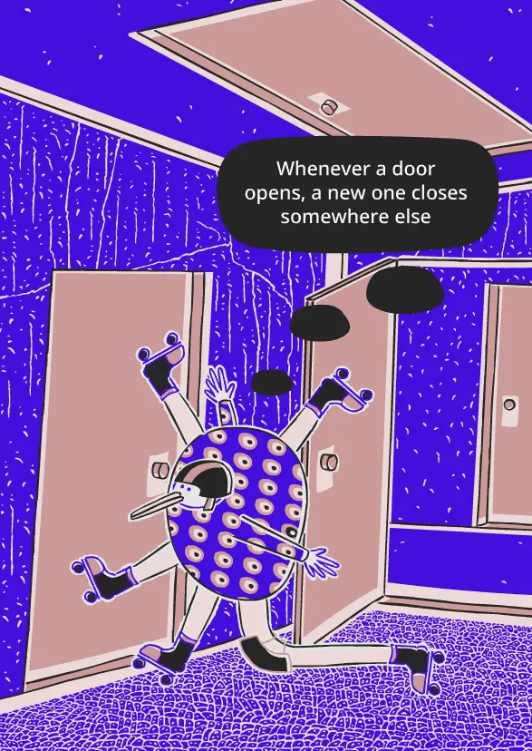 Whenever a door opens, a new one closes somewhere else. Skater in building, Cartoon